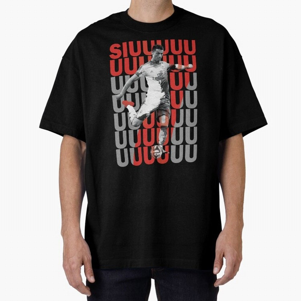 Siuuuuuu Cristiano Ronaldo Oversized T-Shirt Celebrate the Biggest Stage of Match Day Hype around FIFA World Cup 2026, Messi, CR7 and Mbappe, France and Portugal, Tournament Hype, Historic Matchups, Family Viewing Parties and Global Sports Pride;