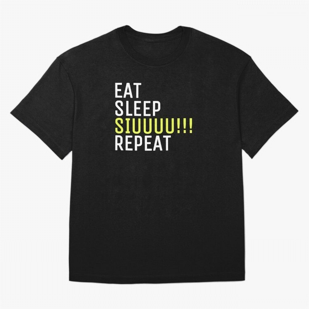 Eat sleep siuuu repeat Oversized T-Shirt Make the Season About the FIFA World Cup 2026 Group Stage Journey through Messi, CR7 and Mbappe Highlights, France Pride, Worldwide Fan Energy, Dramatic Goals, Stadium Lights and Championship Celebrations;
