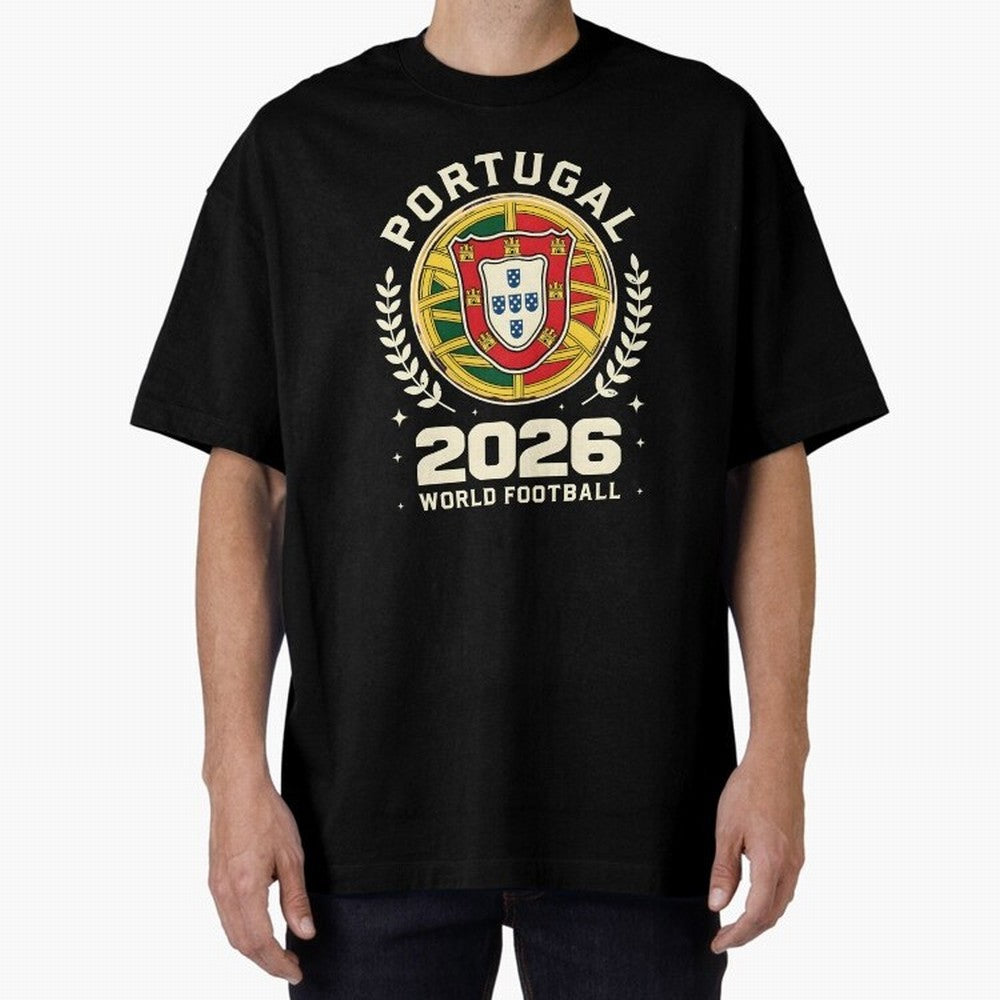 Portugal 2026 World Football Oversized T-Shirt Enjoy Match Day Hype around FIFA World Cup 2026, Mbappe, France and Portugal, Football Festival Excitement, Trophy Ambitions, Country Rivalries and Star Player Buzz; Ideal for Football Dads, Football