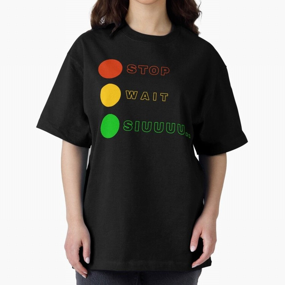 Stop wait siuuu Cristiano ronaldo suiii Oversized T-Shirt Create FIFA World Cup 2026 Centered on Messi, CR7 and Mbappe, Portugal Energy, Football Festival Excitement, Trophy Ambitions, Country Rivalries and Star Player Buzz; Created for Match Day