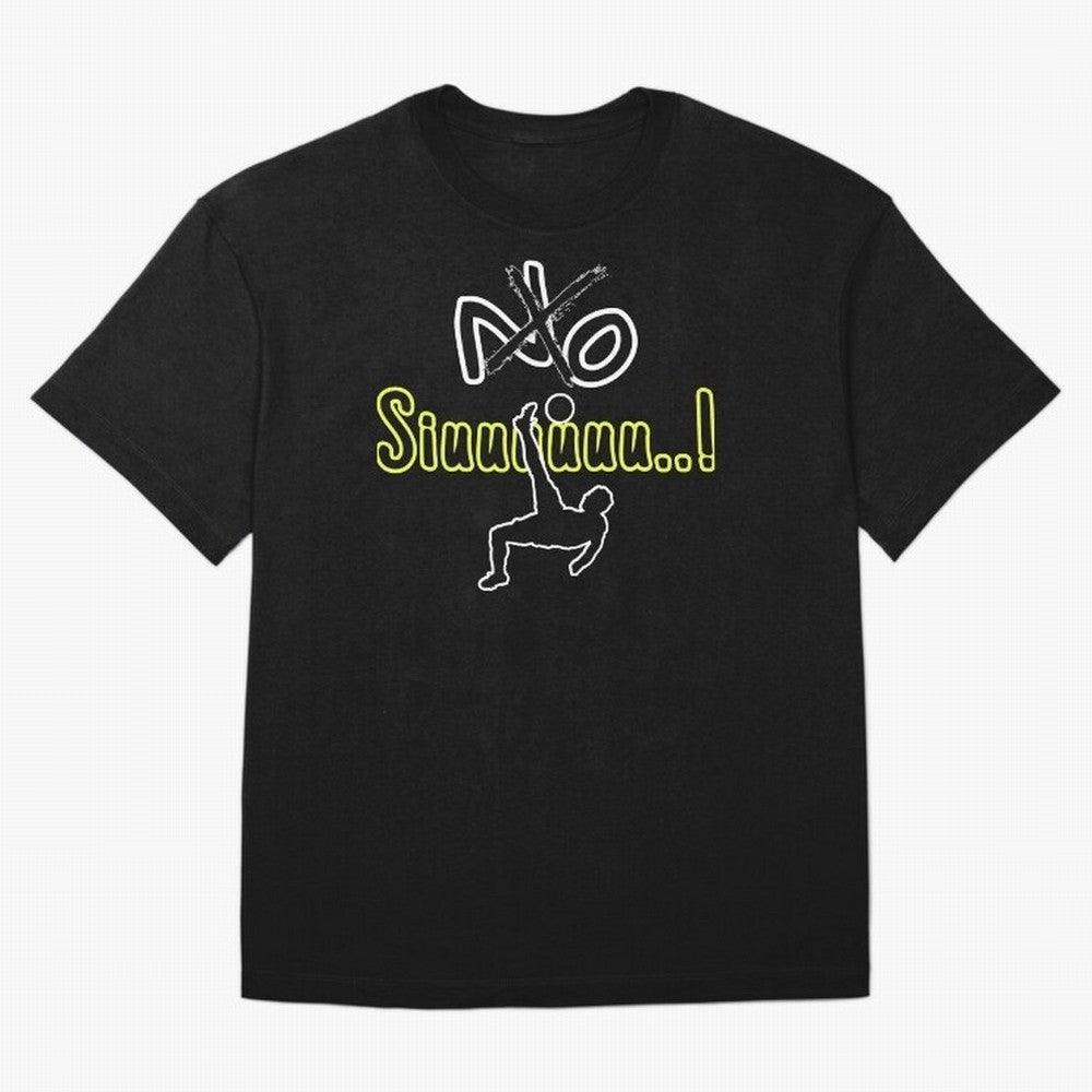 No SIUUU Cristiano ronaldo suiii Oversized T-Shirt Remember the FIFA World Cup 2026 Group Stage Journey through Mbappe and Neymar Highlights, France and Portugal Pride, Game Day Rituals, Football Legends, Country Pride and the Road to the Final;