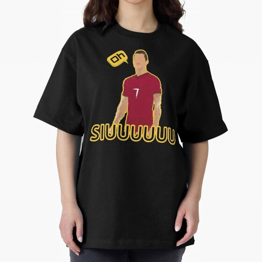 Oh siuuu CR7 funny Oversized T-Shirt Make Every Match About FIFA World Cup 2026 USA Canada Mexico for Fans of Neymar and Argentina, France and Brazil, Bringing Game Day Rituals, Football Legends, Country Pride and the Road to the Final; Great for