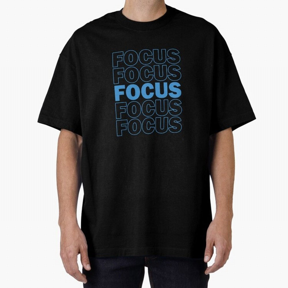 Focus Focus Focus (Blue) Oversized T-Shirt Feel International Energy from FIFA World Cup 2026 Spirit, Connected to France and Portugal, Messi, Neymar and Mbappe, Soccer Culture, Superstar Moments, National Team Dreams and Competitive Fire; Perfect