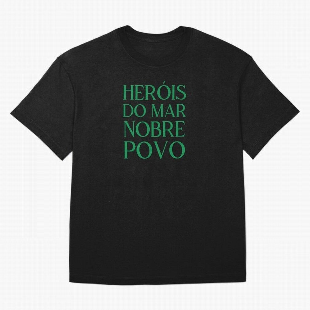 Her¨®is do Mar Nobre Povo green Oversized T-Shirt Celebrate Fan Favorites in Match Day Hype around FIFA World Cup 2026, Haaland and Mbappe, Germany, Soccer Culture, Superstar Moments, National Team Dreams and Competitive Fire; Perfect for Fans,