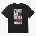 Take Me Home United Road Oversized T-Shirt Honor Champions and Dreams in Global Football Passion for FIFA World Cup 2026 Group Stage, with Messi, CR7 and Mbappe, Brazil, Portugal and Argentina, Match Day Excitement, Supporter Culture, Golden Goals