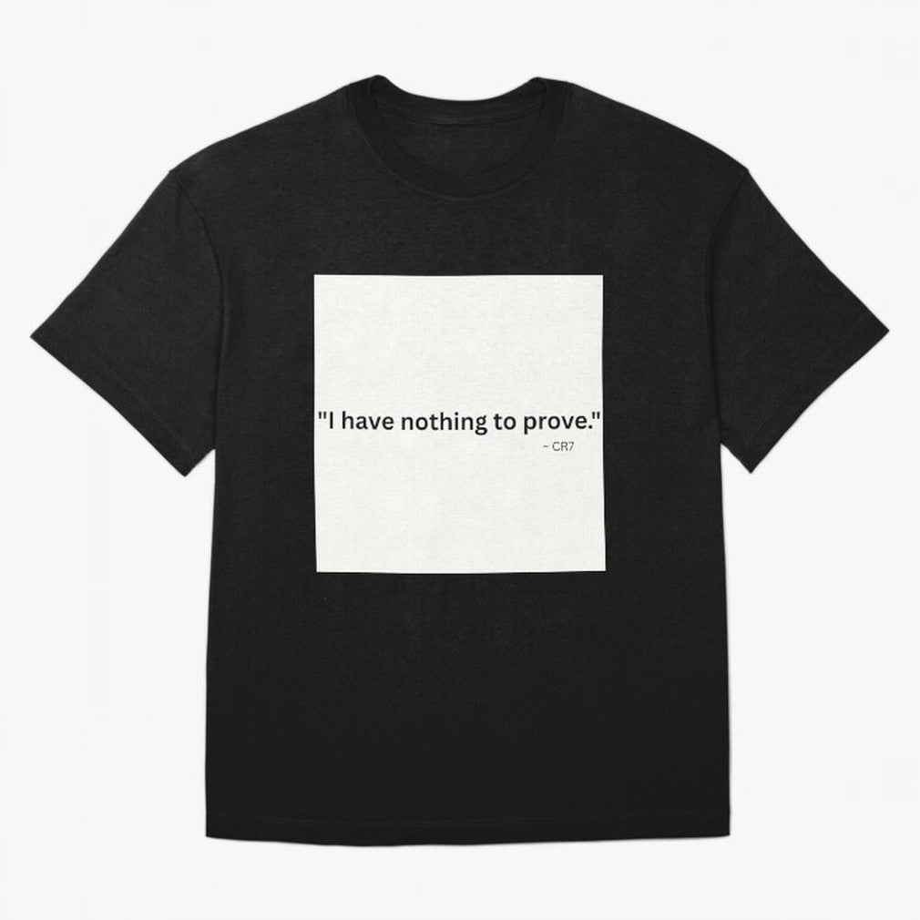 I Have Nothing To Prove Oversized T-Shirt Celebrate National Team Dreams in Match Day Hype around FIFA World Cup 2026 Group Stage, Neymar, Argentina and Brazil, Championship Spirit, Famous Goals, Roaring Crowds and International Football Unity;