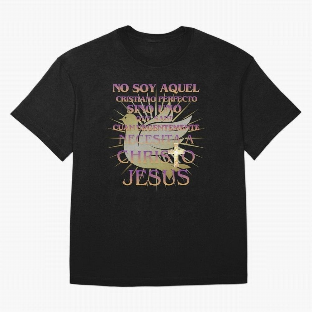 No soy aquel cristiano perfecto - Spanish Faith Quote Oversized T-Shirt Keep the Legacy of the FIFA World Cup 2026 Group Stage Journey through Mbappe and Neymar Highlights, Brazil, Portugal and Argentina Pride, Global Supporter Spirit, Legendary
