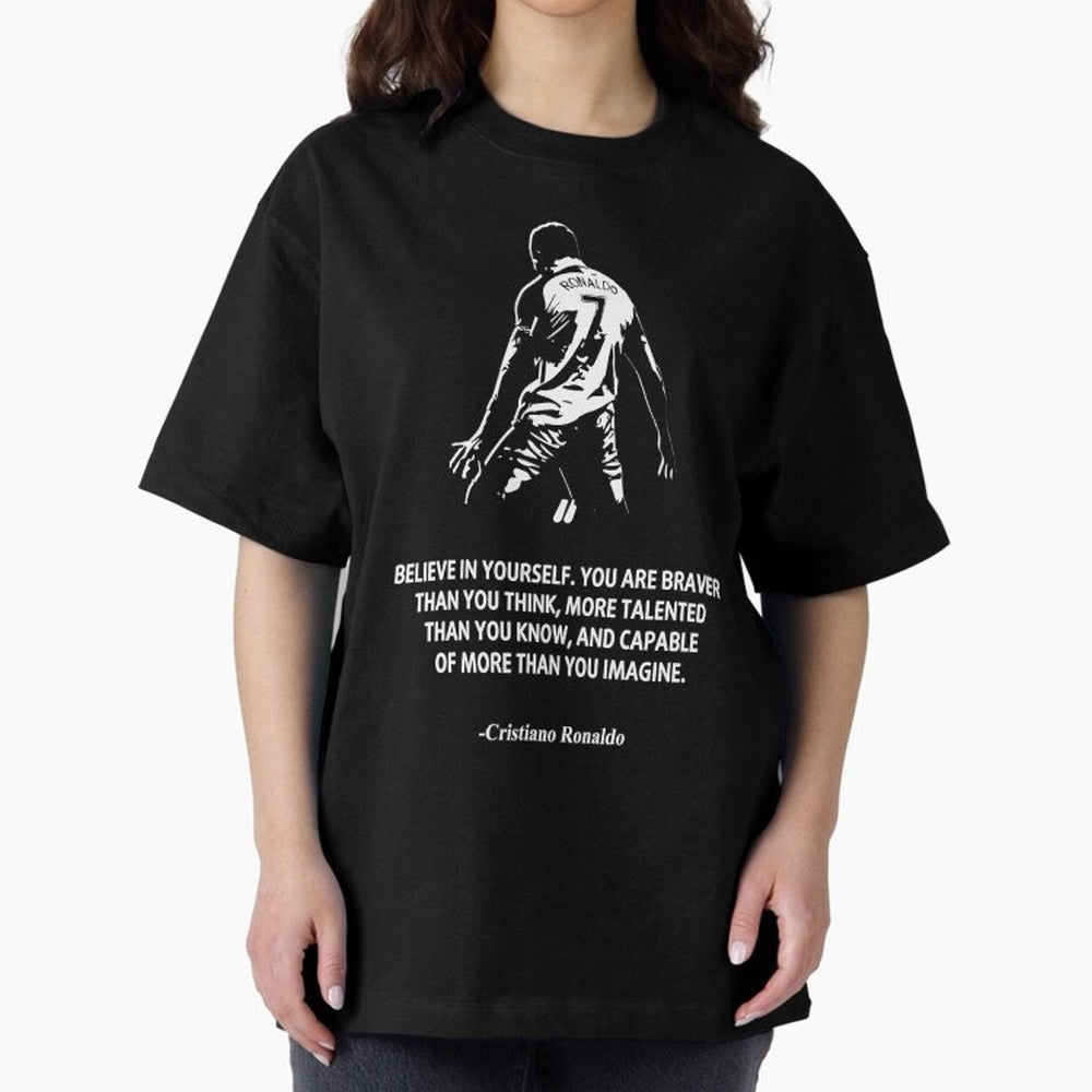 Cristiano Ronaldo Quotes Oversized T-Shirt Bring a Champion Mindset to FIFA World Cup 2026 Spirit, Connected to Netherlands, Messi, Stadium Memories, Football Loyalty, International Chants and Championship Tradition; Ideal for Fans Who Follow