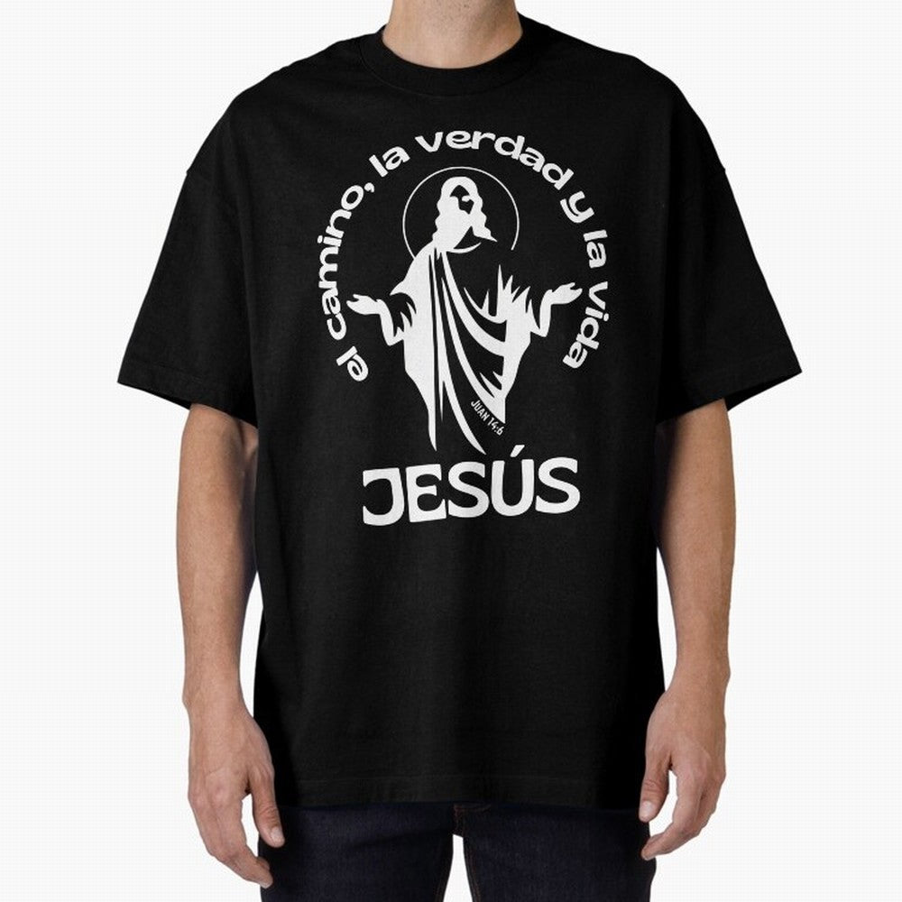 JES¨²S - el camino, la verdad y la vida Oversized T-Shirt Celebrate Soccer Greatness during Global Football Passion for FIFA World Cup 2026 USA Canada Mexico, Highlighting Messi, England, Supporter Pride, Iconic Celebrations, Legendary Names and