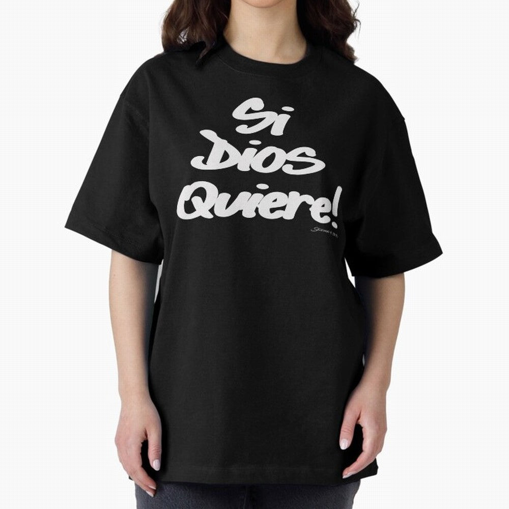 Si Dios Quiere! Oversized T-Shirt Fuel Your Fan Pride for FIFA World Cup 2026 Group Stage for Fans of Neymar, Haaland and Cristiano Ronaldo and Argentina, France and Brazil, Bringing Match Day Excitement, Supporter Culture, Golden Goals and Global