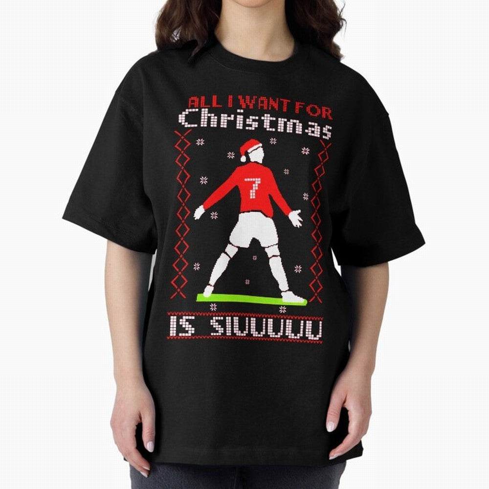 All I Want for Christmas Is Siu Ronaldo Oversized T-Shirt Turn Every Weekend Toward the FIFA World Cup 2026 Journey through Mbappe Highlights, Argentina, France and Brazil Pride, Football Festival Excitement, Trophy Ambitions, Country Rivalries and