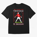 All I Want for Christmas Is Siu Ronaldo Oversized T-Shirt Turn Every Weekend Toward the FIFA World Cup 2026 Journey through Mbappe Highlights, Argentina, France and Brazil Pride, Football Festival Excitement, Trophy Ambitions, Country Rivalries and