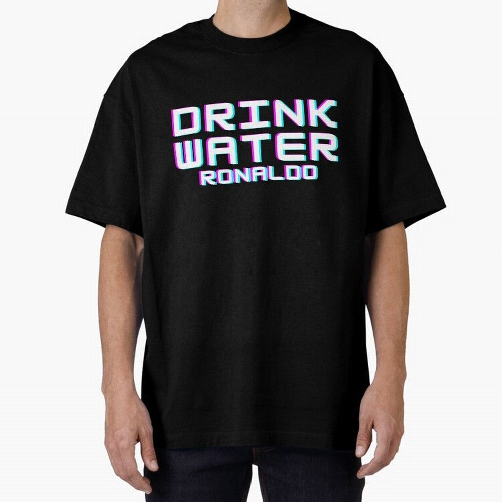 drink water ronaldo Oversized T-Shirt Celebrate National Team Dreams in FIFA World Cup 2026 Group Stage Inspired by Cristiano Ronaldo, Haaland and CR7, France Energy, Vintage Soccer Flavor, Modern Football Stars, National Flags and Final Night