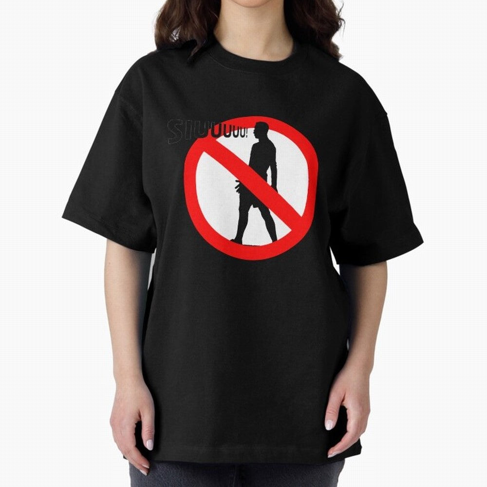 No Siiuuu Funny Soccer Meme Design Oversized T-Shirt Celebrate the Road through Match Day Hype around FIFA World Cup 2026 Group Stage, Messi, Neymar and Mbappe, Spain, Classic Soccer Heritage, Championship Pressure, Fan Loyalty and International