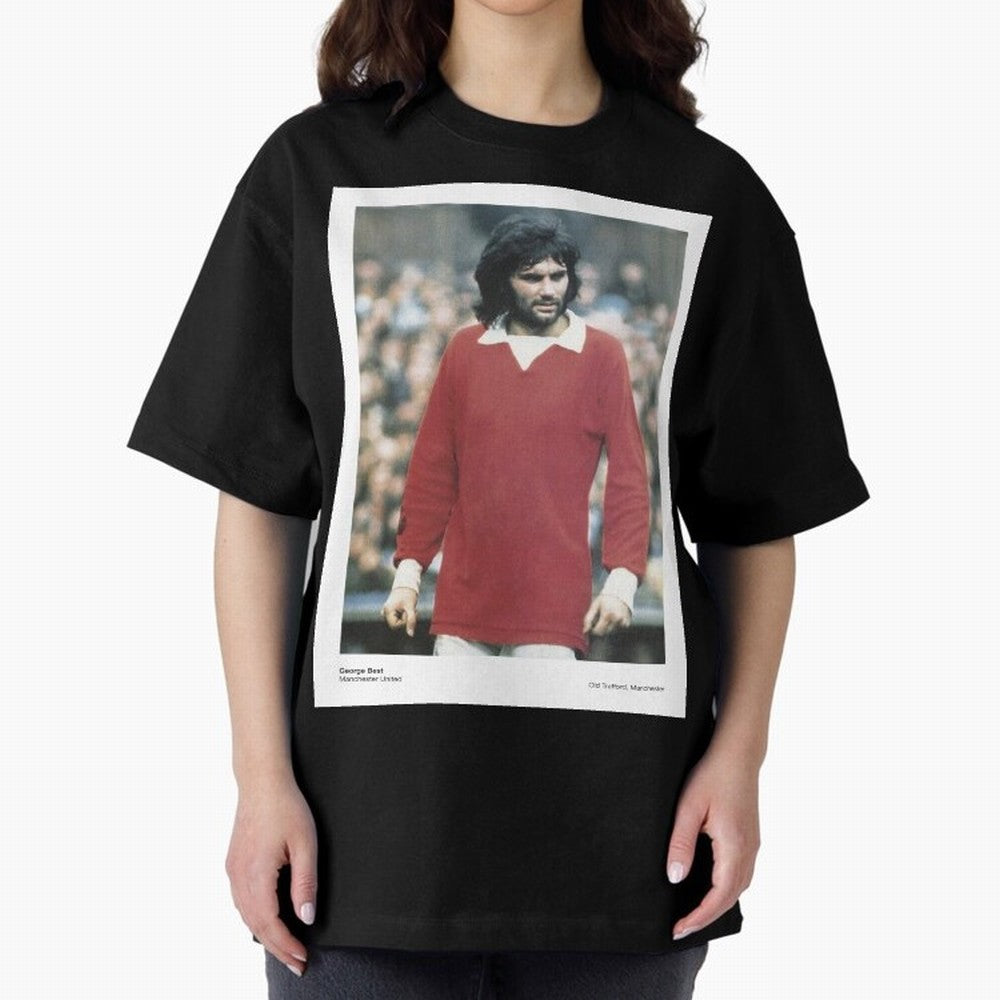 George Best - Manchester United Oversized T-Shirt Stand with Match Day Hype around FIFA World Cup 2026, Messi, CR7 and Mbappe, Brazil, Portugal and Argentina, Match Day Excitement, Supporter Culture, Golden Goals and Global Football Passion;