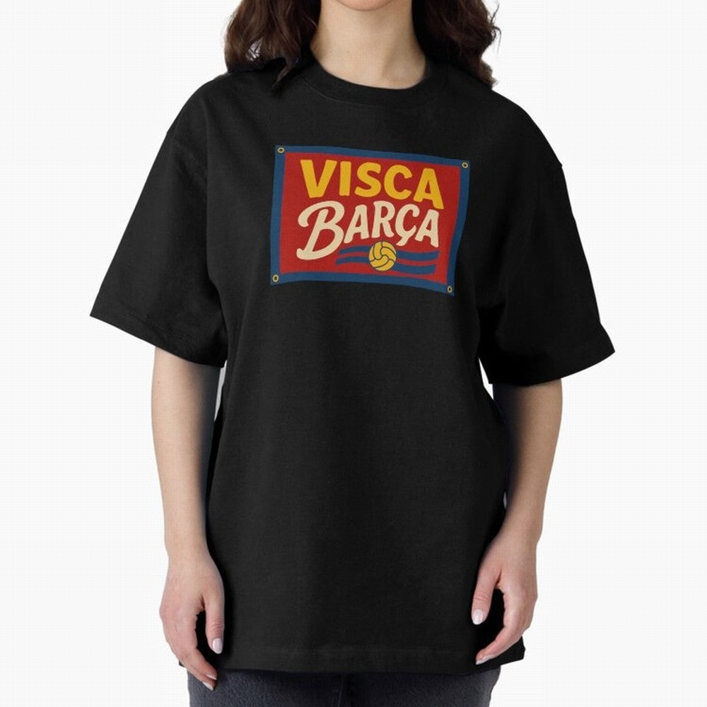 FC Barcelona Visca Barca Oversized T-Shirt Represent Fans Who Live for Global Football Passion for FIFA World Cup 2026 Group Stage, Made for Messi, Neymar and Mbappe, France and Portugal, Football Festival Excitement, Trophy Ambitions, Country