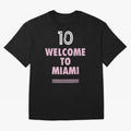 Welcome to Miami 10 - GOAT Classic T-Shirt Bring Trophy Dreams to FIFA World Cup 2026 Filled with Neymar, Haaland and Cristiano Ronaldo, Spain Energy, Tournament Hype, Historic Matchups, Family Viewing Parties and Global Sports Pride; Built for