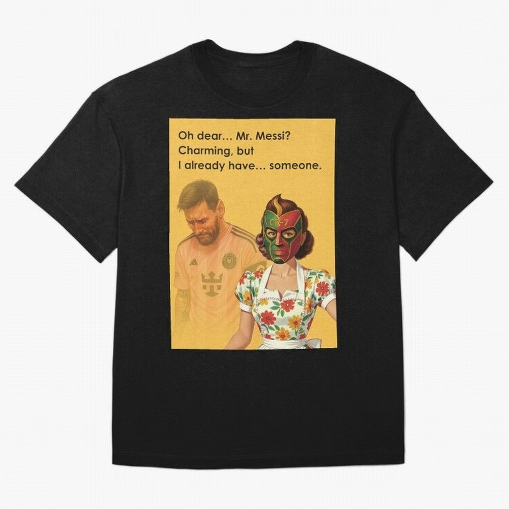 Oh Dear¡­ Mr. Messi ¨C Elegant Housewife CR-7 Meme Art Active T-Shirt Bring Supporter Culture to the FIFA World Cup 2026 USA Canada Mexico Journey through Neymar Highlights, Argentina, France and Brazil Pride, Match Day Excitement, Supporter