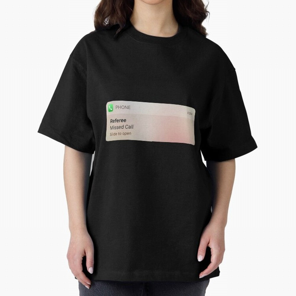 Referee Missed Call Text- Funny Sports Classic T-Shirt Bring World Football Passion into FIFA World Cup 2026 for Fans of Mbappe and England, France and Netherlands, Bringing Sports Nostalgia, International Competition, Famous Players and