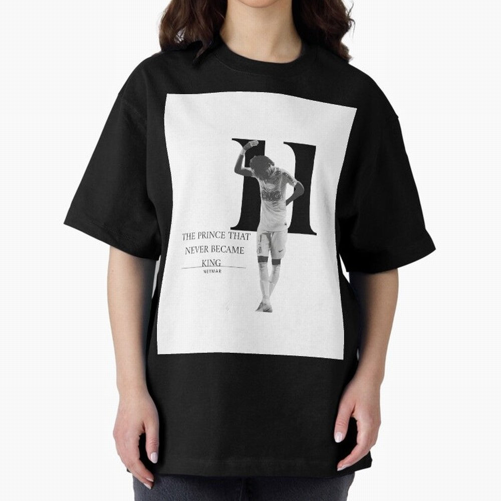 The Prince that never became king- neymar jr quote Graphic T-Shirt Celebrate Football Heritage in the FIFA World Cup 2026 USA Canada Mexico Journey through Neymar, Haaland and Cristiano Ronaldo Highlights, Spain and Netherlands Pride, Champion