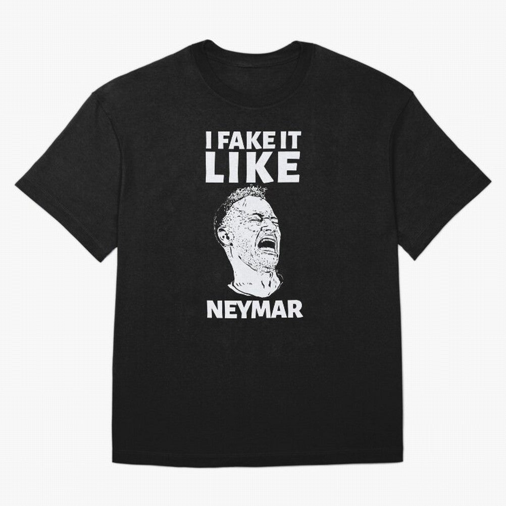 I FAKE IT LIKE NEYMAR Oversized T-Shirt Turn Football Passion into Match Day Hype around FIFA World Cup 2026 USA Canada Mexico, Haaland, England and Germany, Match Day Excitement, Supporter Culture, Golden Goals and Global Football Passion; Ideal