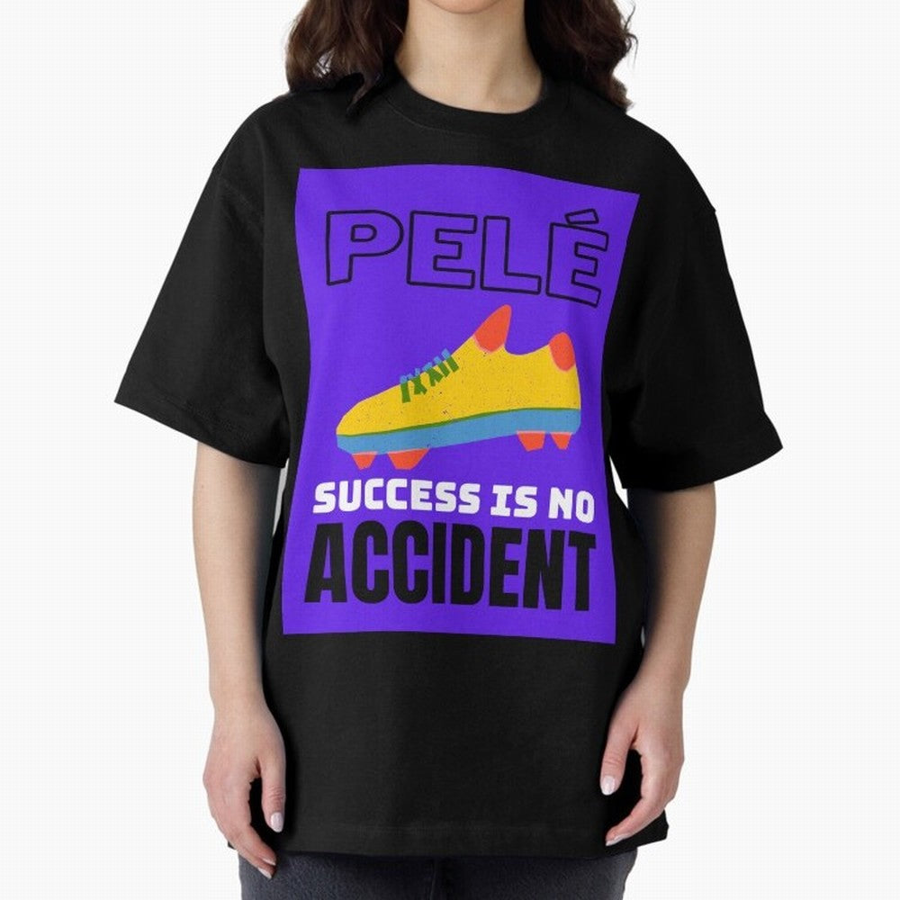 Pele Quote Success Is No Accident Graphic Classic T-Shirt Celebrate Rivalries and Pride in FIFA World Cup 2026 Group Stage Spirit, Centered on France, Messi, CR7 and Mbappe, Global Supporter Spirit, Legendary Goals, National Colors and Tournament