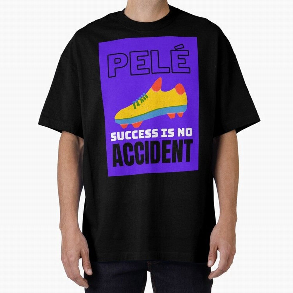 Pele Quote Success Is No Accident Graphic Classic T-Shirt Celebrate Rivalries and Pride in FIFA World Cup 2026 Group Stage Spirit, Centered on France, Messi, CR7 and Mbappe, Global Supporter Spirit, Legendary Goals, National Colors and Tournament
