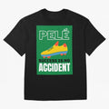 Copy of Pele Quote Success Is No Accident Graphic Oversized T-Shirt Show Love for Legendary Goals in the FIFA World Cup 2026 Group Stage Journey through Neymar Highlights, France and Portugal Pride, Vintage Soccer Flavor, Modern Football Stars,