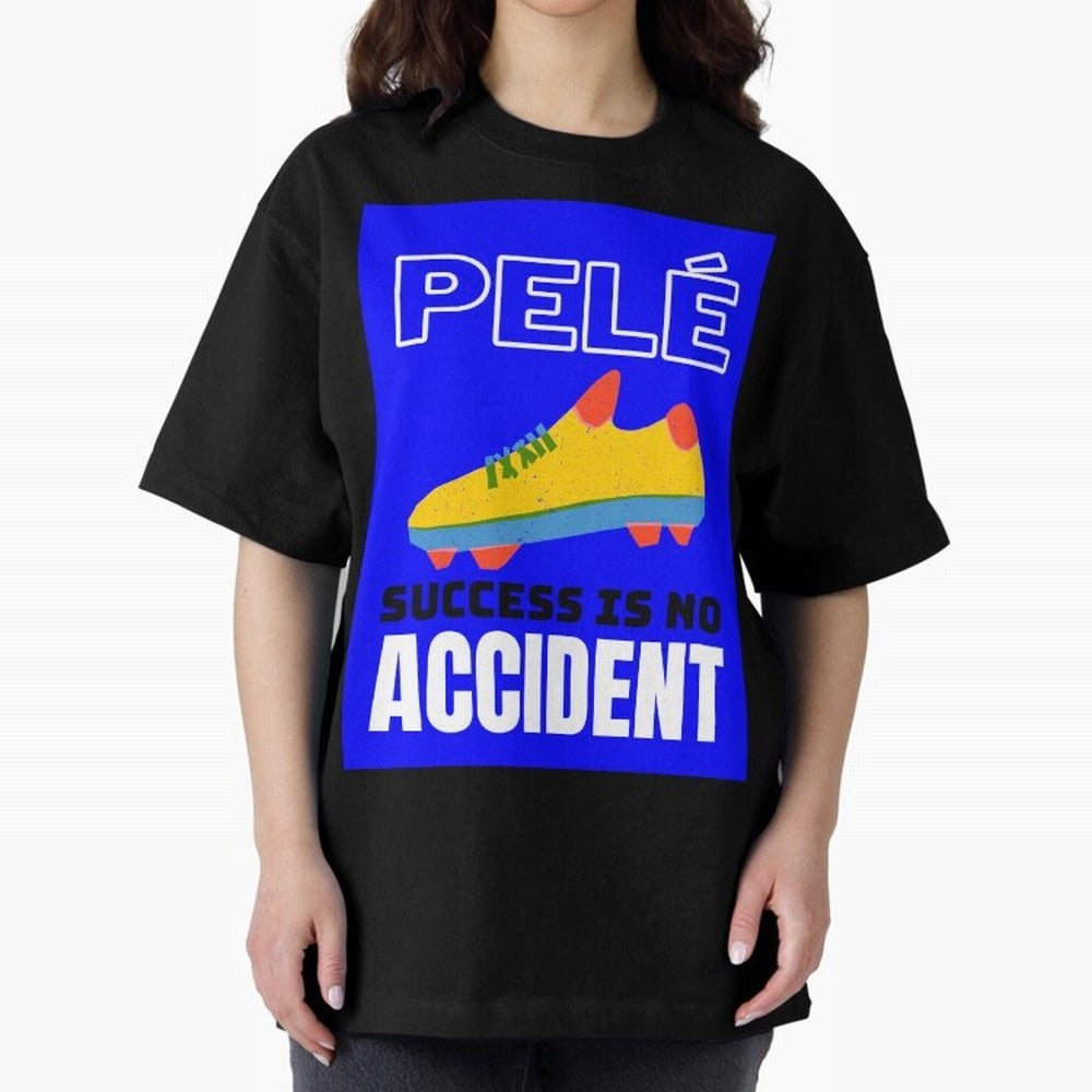 Pele Quote Success Is No Accident Graphic Classic T-Shirt Show Your Stadium Side during FIFA World Cup 2026 for Fans of Messi, CR7 and Mbappe and Argentina, France and Brazil, Bringing Stadium Memories, Football Loyalty, International Chants and