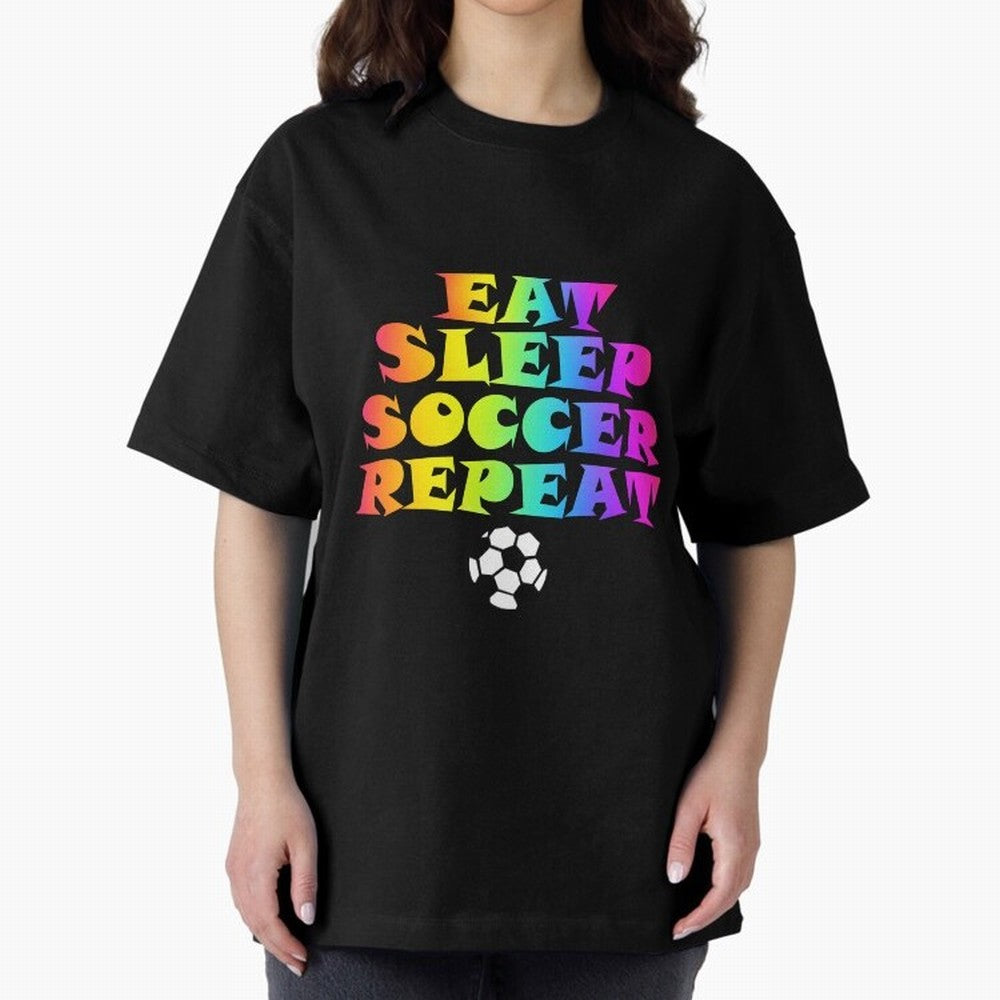 Eat Sleep Soccer Repeat - Football Active T-Shirt Bring Match Day Fire to FIFA World Cup 2026 USA Canada Mexico Inspired by Mbappe and Neymar, England Energy, Retro Football Energy, Iconic Rivalries, Trophy Chase Drama and Stadium Atmosphere; Built