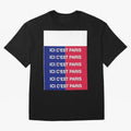 ICI C'EST PARIS Graphic T-Shirt Carry the Colors and Pride of FIFA World Cup 2026 USA Canada Mexico for Fans of CR7 and England, France and Netherlands, Bringing Match Day Excitement, Supporter Culture, Golden Goals and Global Football Passion;