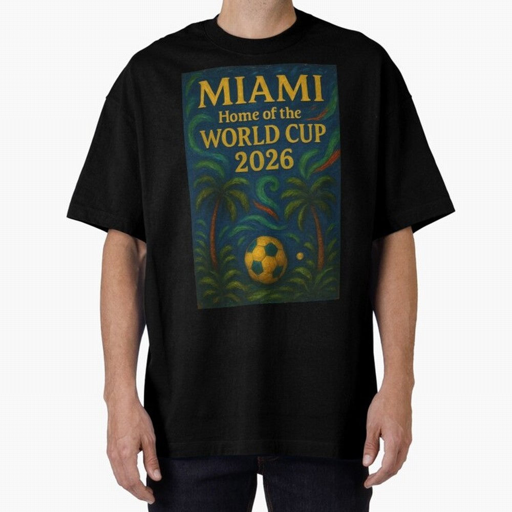Miami Home of the World Cup 2026 Soccer Fan Poster ¡ª Tropical Art Print Classic T-Shirt Stand with Global Football Passion for FIFA World Cup 2026, Featuring Haaland, Spain and Netherlands, Sports Nostalgia, International Competition, Famous