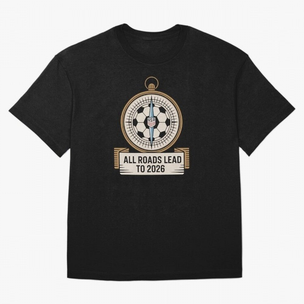 All Roads Lead to 2026 USA Soccer Compass World Cup Classic T-Shirt Make the Season About the FIFA World Cup 2026 Journey through Cristiano Ronaldo, Haaland and CR7 Highlights, England, France and Netherlands Pride, Fan Favorite Moments, National