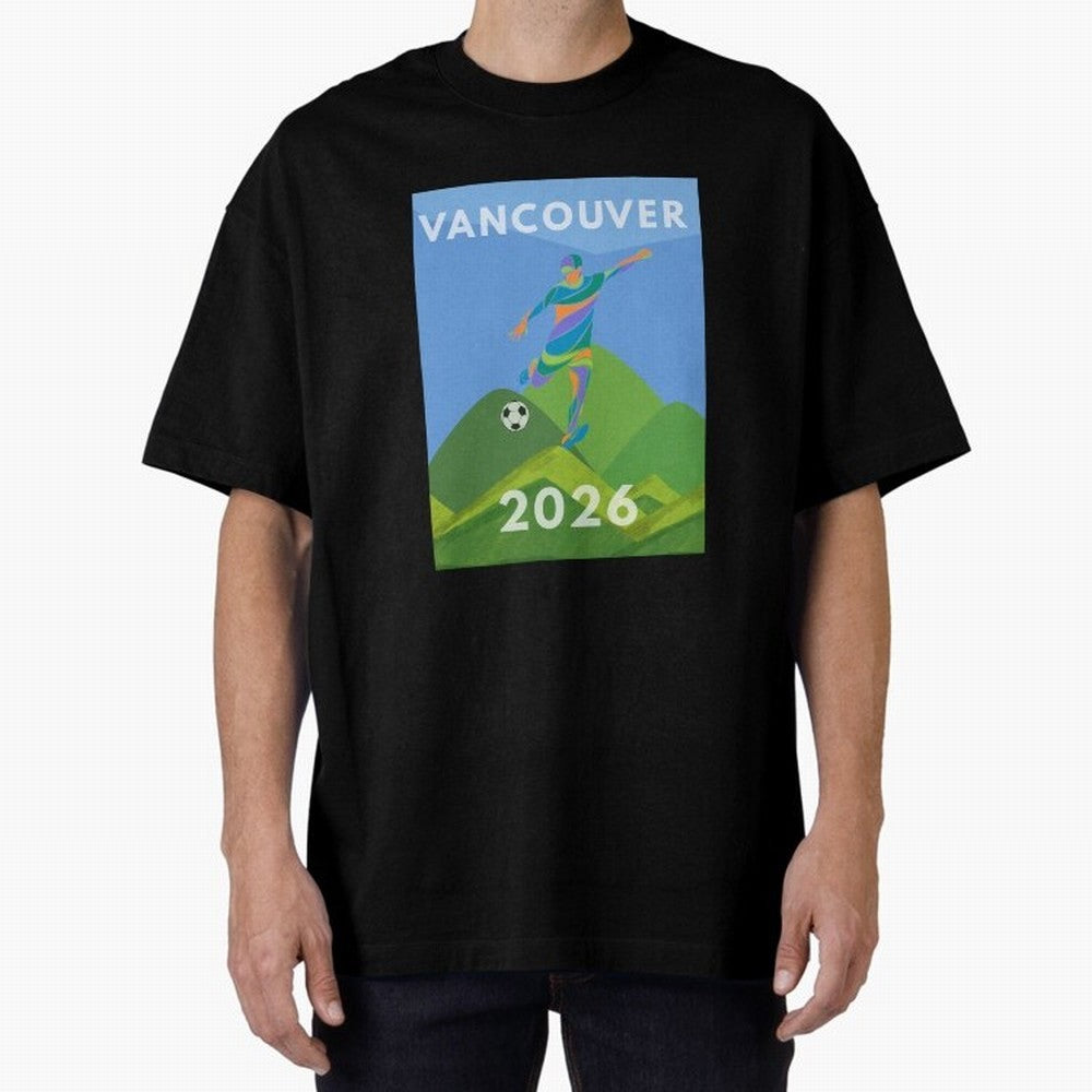 Vancouver soccer 2026 host city Classic T-Shirt Keep Football History Alive during Match Day Hype around FIFA World Cup 2026 Group Stage, Messi, Neymar and Mbappe, Germany, Football Passion, Legendary Performances, Festival Vibes and Supporter