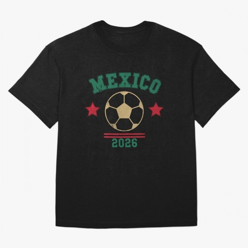 Mexico Soccer Fan 2026 Jersey Style Design Classic T-Shirt Keep Football History Alive during the FIFA World Cup 2026 Group Stage Journey through Messi Highlights, France Pride, Vintage Soccer Flavor, Modern Football Stars, National Flags and Final
