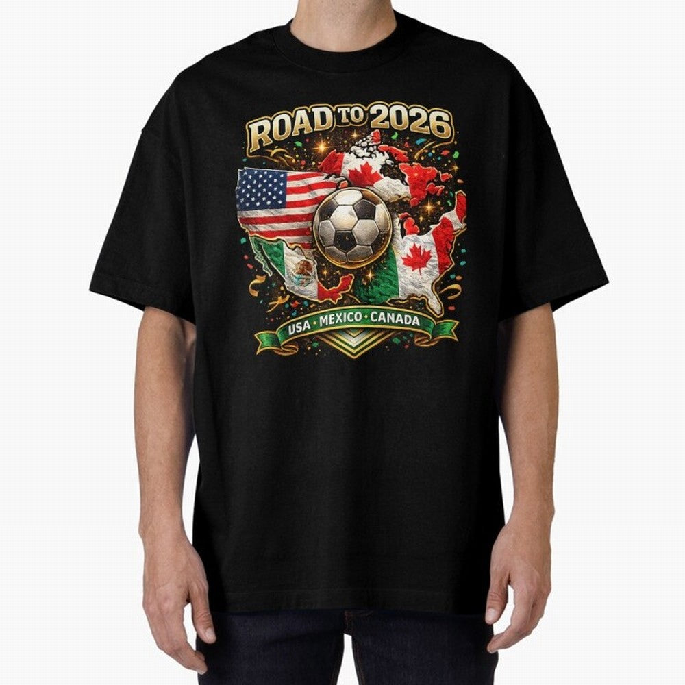 Road to 2026 Soccer Tournament - USA Mexico Canada Flags Classic T-Shirt Get Ready for Match Day Hype around FIFA World Cup 2026, Mbappe and Neymar, England, Fan Favorite Moments, National Team Passion, Big Match Drama and Soccer History; Made for