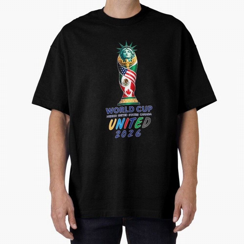 World Cup United 2026 Mexico USA Canada Soccer Design Classic T-Shirt Celebrate Football Dreams Across FIFA World Cup 2026 Spirit, Made for Argentina, Neymar, Tournament Hype, Historic Matchups, Family Viewing Parties and Global Sports Pride; Great