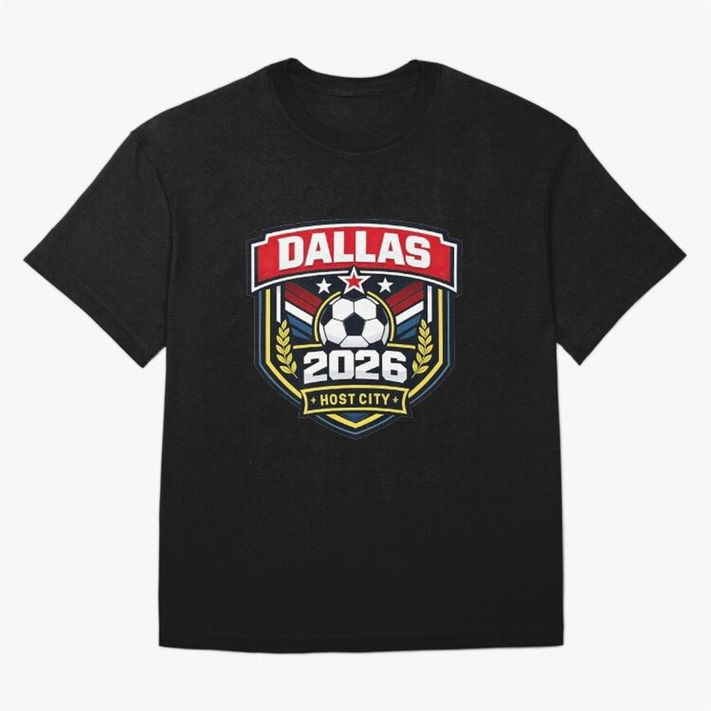 Dallas 2026 Host City Emblem with Laurel Classic T-Shirt Remember Iconic Moments from FIFA World Cup 2026 USA Canada Mexico Spirit, Inspired by Brazil, Messi and Cristiano Ronaldo, Tournament Hype, Historic Matchups, Family Viewing Parties and