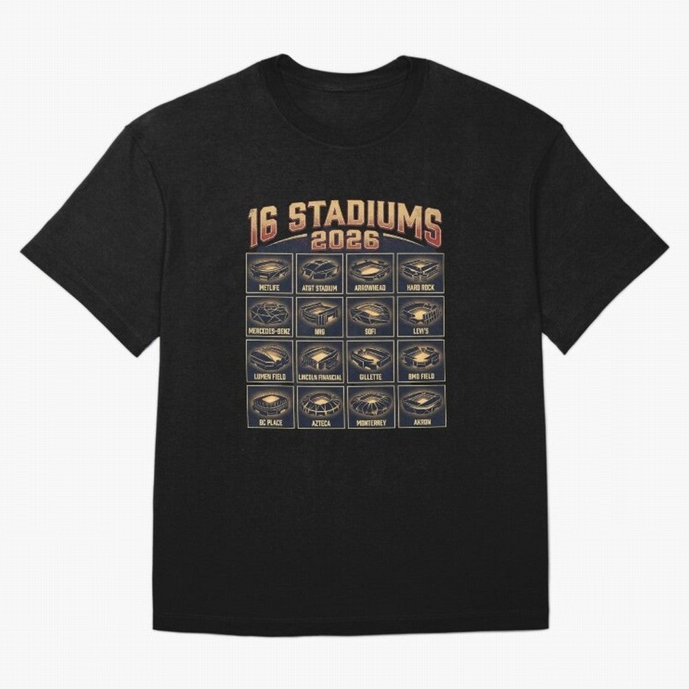 Sixteen Stadiums for 2026 World Cup Classic T-Shirt Share the Excitement of FIFA World Cup 2026 Group Stage for Fans of Haaland and Mbappe and England and Germany, Bringing Championship Spirit, Famous Goals, Roaring Crowds and International
