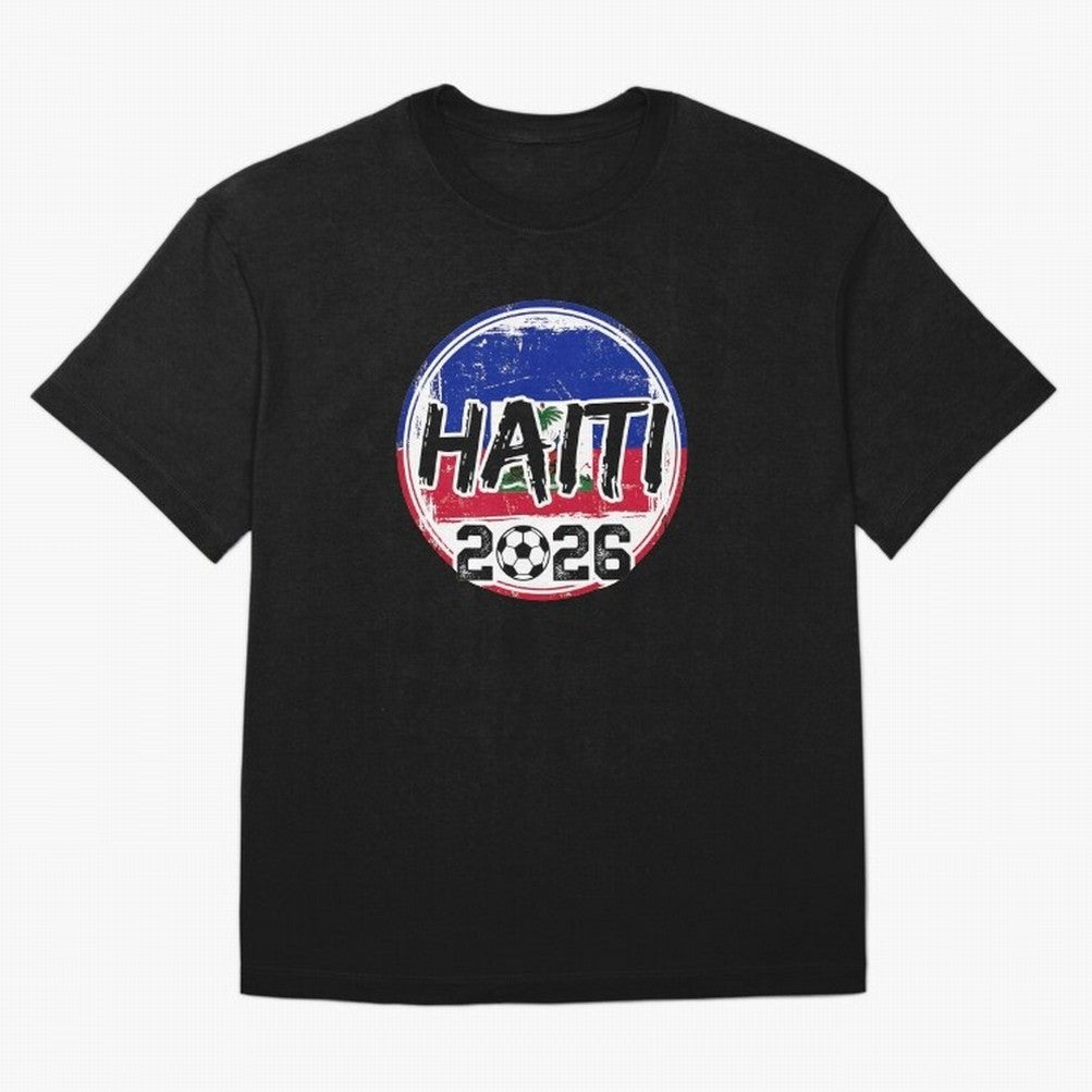 Haiti World Cup 2026 Soccer Fan Game Day T-Shirt Keep Football History Alive during Match Day Hype around FIFA World Cup 2026 Group Stage, Haaland, Argentina and Brazil, Global Supporter Spirit, Legendary Goals, National Colors and Tournament