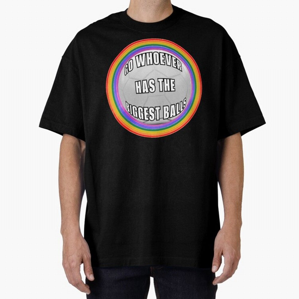 Go whoever has the biggest balls! Classic T-Shirt Celebrate the Road through Match Day Hype around FIFA World Cup 2026 USA Canada Mexico, Cristiano Ronaldo, Germany, Tournament Hype, Historic Matchups, Family Viewing Parties and Global Sports
