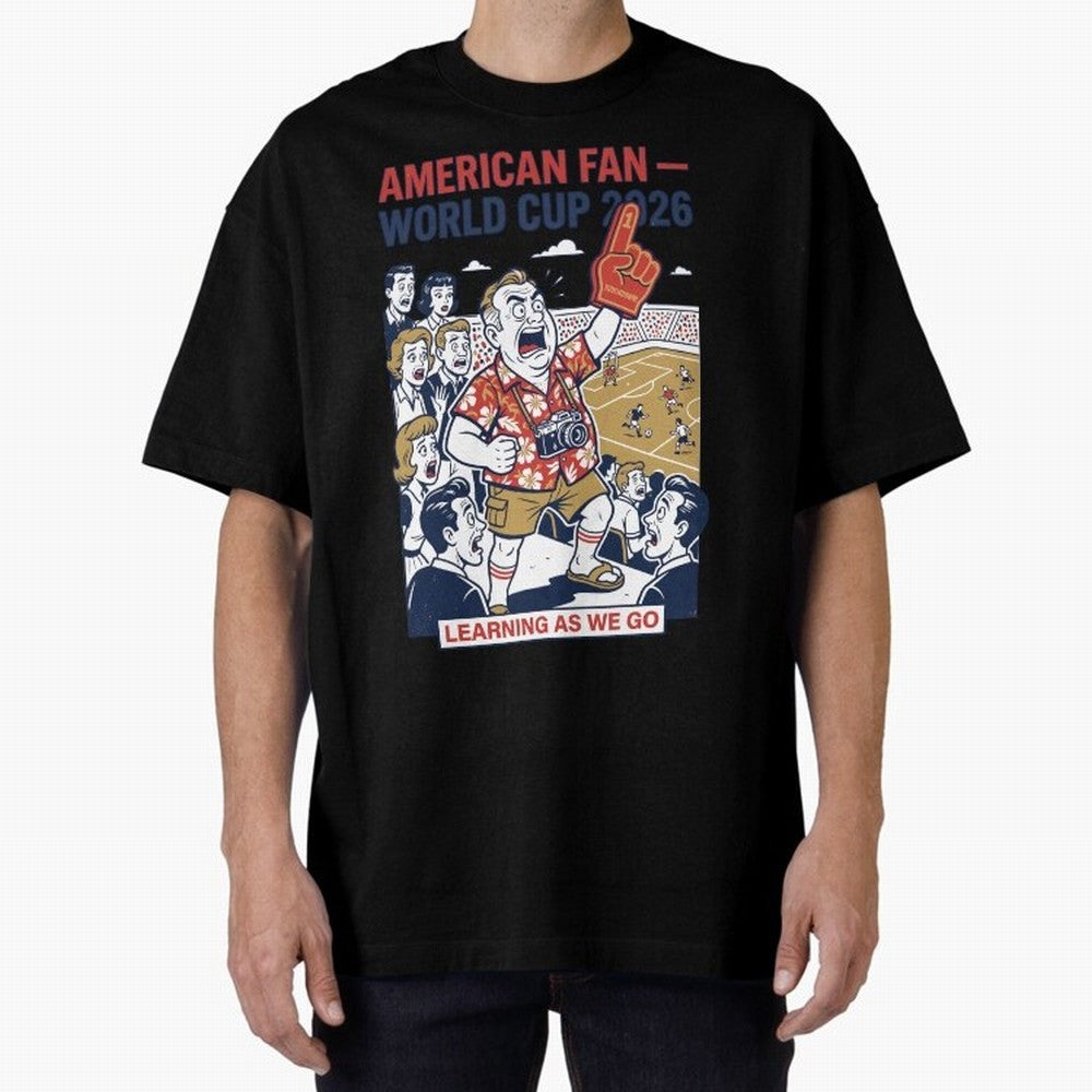 American Fan ¡ª World Cup 2026 ¡ª Learning as We Go V1 Classic T-Shirt Join the Countdown to FIFA World Cup 2026 USA Canada Mexico for Fans of CR7 and Messi and Spain and Netherlands, Bringing Tournament Hype, Historic Matchups, Family Viewing