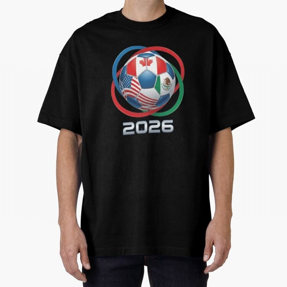 3D Realistic World Cup 2026 Soccer Ball with Rings Oversized T-Shirt Remember FIFA World Cup 2026 USA Canada Mexico Spirit, Driven by Germany, Neymar, Goal Celebration Energy, Supporter Heritage, Football Icons and Worldwide Tournament Joy; Created