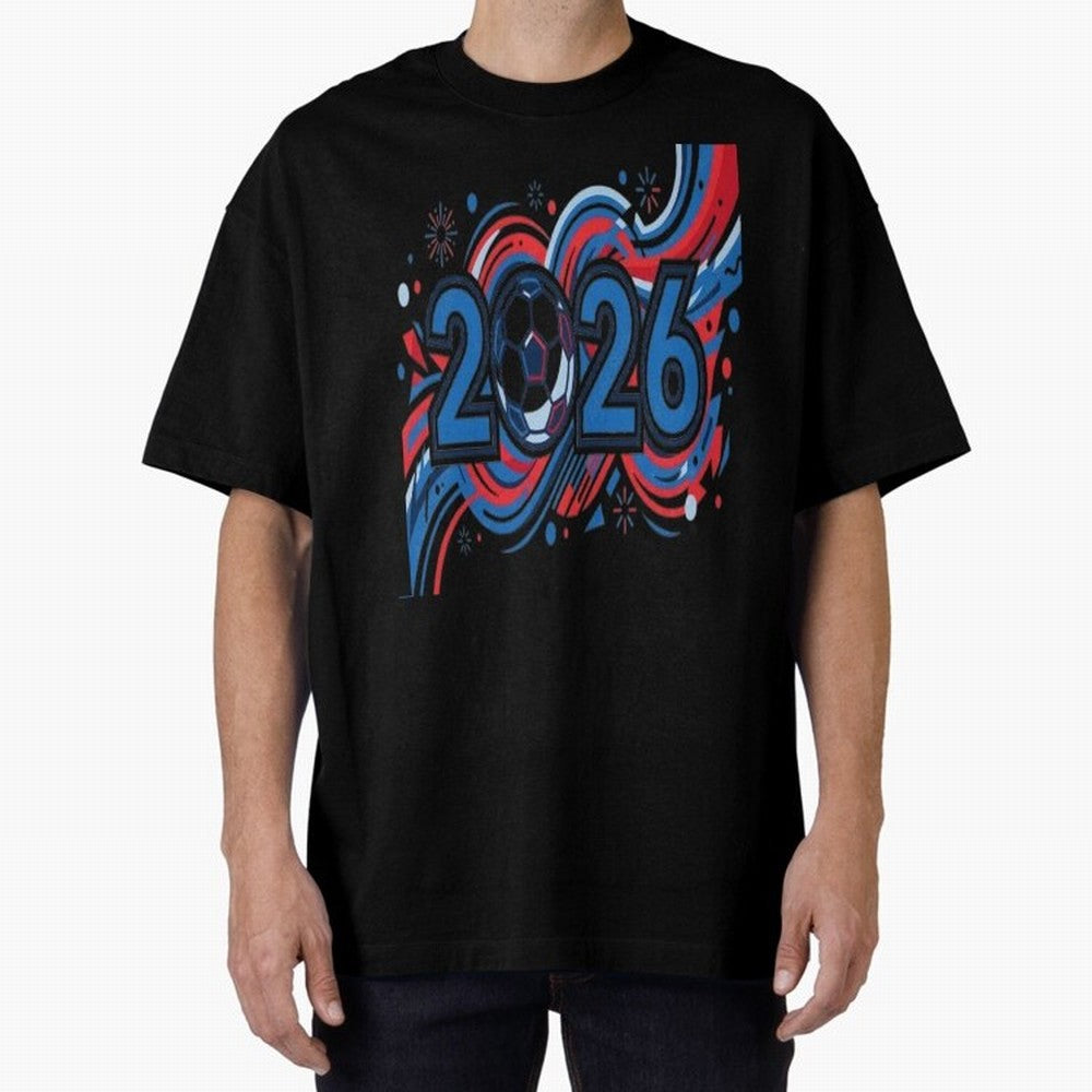 Football 2026 Oversized T-Shirt Celebrate Fan Favorites in FIFA World Cup 2026 USA Canada Mexico Filled with Messi, France and Portugal Energy, Tournament Hype, Historic Matchups, Family Viewing Parties and Global Sports Pride; Great for Supporters
