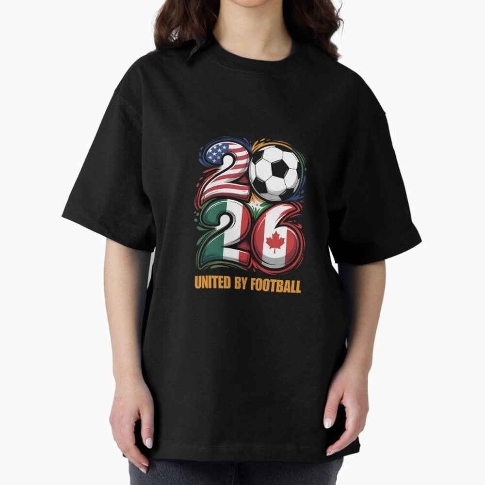 United By Football Soccer Fan Gear 2026 Oversized T-Shirt Join Supporters Worldwide for FIFA World Cup 2026 Driven by CR7 and Messi, Argentina, France and Brazil Energy, Classic Soccer Heritage, Championship Pressure, Fan Loyalty and International
