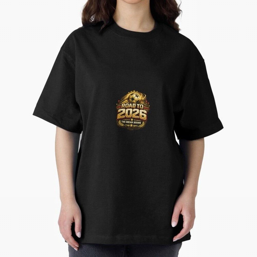 Road To 2026 Football Fan Shirt Oversized T-Shirt Feel the Heartbeat of FIFA World Cup 2026 Highlighting Haaland, Spain and Netherlands Energy, Global Supporter Spirit, Legendary Goals, National Colors and Tournament Celebration; Made for