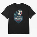 2026 Vancouver World Cup Design Oversized T-Shirt Support Your Favorite Stars during FIFA World Cup 2026 USA Canada Mexico Highlighting Haaland, England and Germany Energy, Classic Soccer Heritage, Championship Pressure, Fan Loyalty and