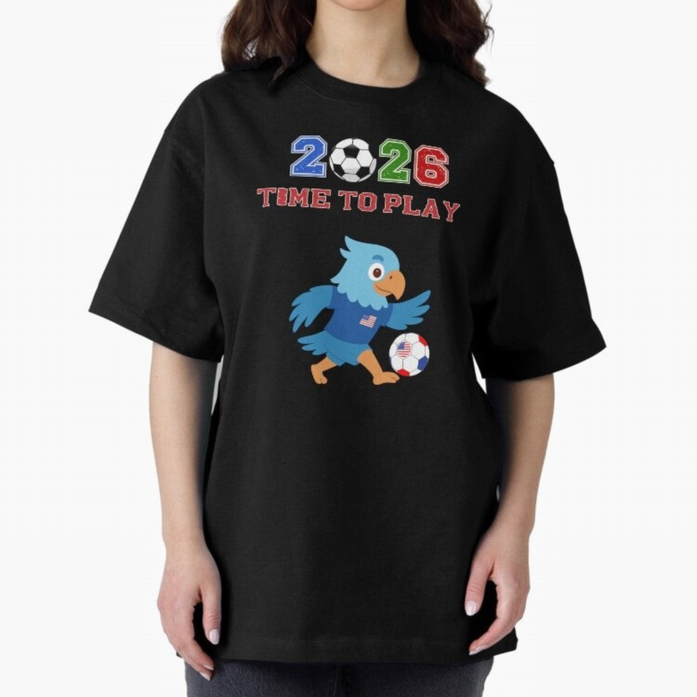 USA Soccer Eagle Mascot 2026 Time To Play Football Oversized T-Shirt Live for the Drama of Match Day Hype around FIFA World Cup 2026, Messi, England and Germany, Football Festival Excitement, Trophy Ambitions, Country Rivalries and Star Player