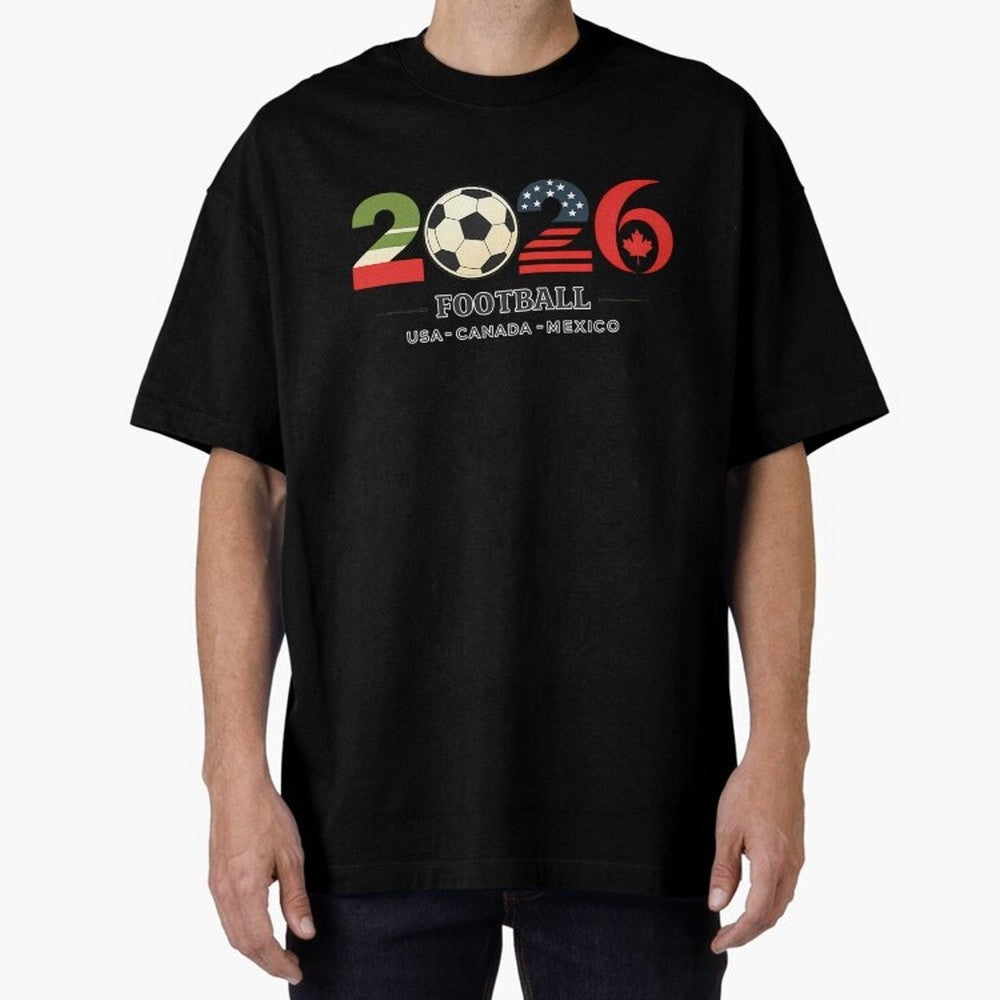 Football 2026 Usa Canada Mexico Oversized T-Shirt Relive FIFA World Cup 2026 for Fans of Cristiano Ronaldo, Haaland and CR7 and Argentina, Bringing Game Day Rituals, Football Legends, Country Pride and the Road to the Final; Perfect for Supporters