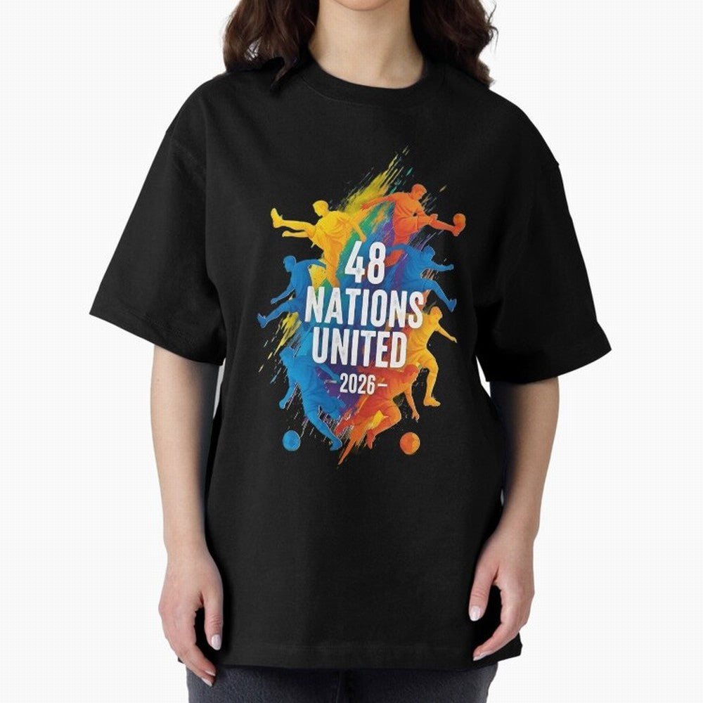 The Unity of World Football Oversized T-Shirt Share the Excitement of Match Day Hype around FIFA World Cup 2026 USA Canada Mexico, Messi, Neymar and Mbappe, Spain and Netherlands, Sports Nostalgia, International Competition, Famous Players and